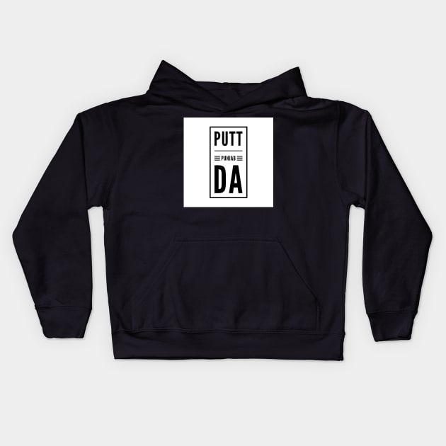 Putt Punjab Da Kids Hoodie by PUTTJATTDA